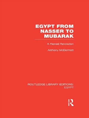 cover image of Egypt from Nasser to Mubarak (RLE Egypt)